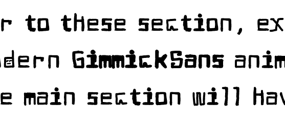 GimmickSans Preview